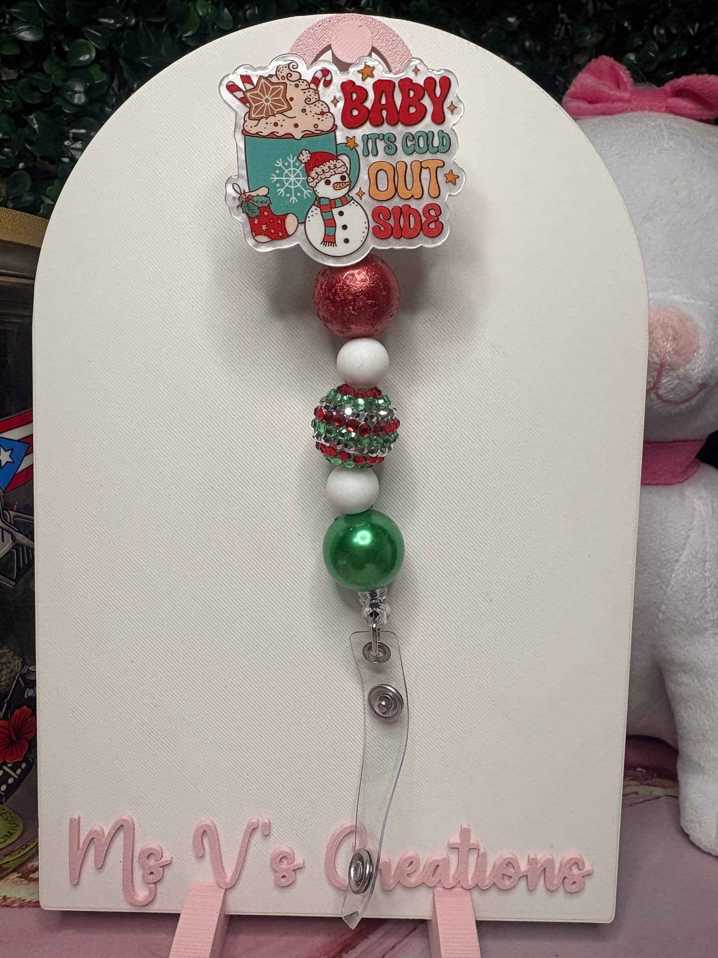 Baby is cold out side badge reel
